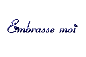 come &ccedil;a l amoure